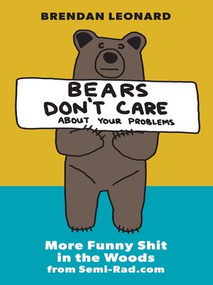cover image of Bears Don't Care About Your Problems
